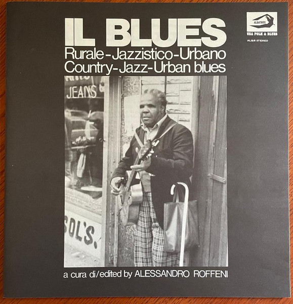 Various - Il Blues: Rurale - Jazzistico - Urbano | Albatros (ALB/8) - 3