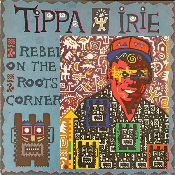 Tippa Irie - Rebel On The Roots Corner | Ariwa (ARILP091)