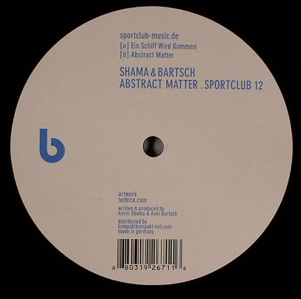 Axel Bartsch & Asem Shama - Abstract Matter | Sportclub (Sportclub 12)