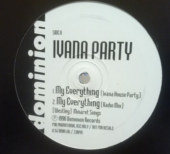 Ivana Party - My Everything | Dominion Records (12 DJ DMIN 201) - main