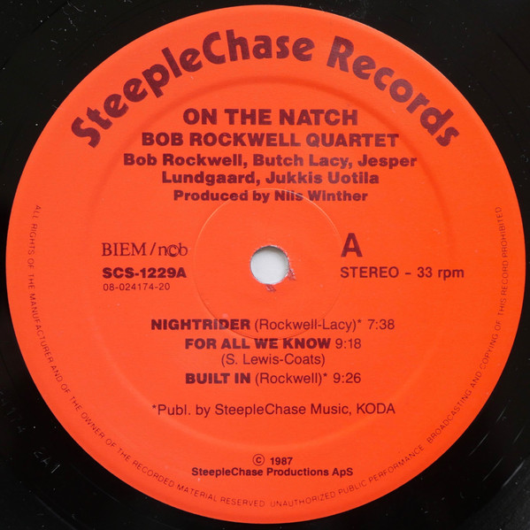 Bob Rockwell Quartet - On The Natch | SteepleChase (SCS 1229) - 4