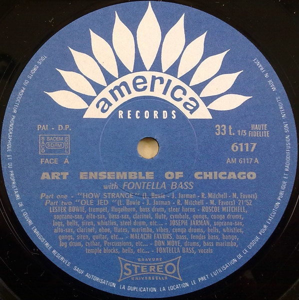 The Art Ensemble Of Chicago With Fontella Bass - Art Ensemble Of Chicago With Fontella Bass | America Records (30 AM 6117) - 3 The Art Ensemble Of Chicago With Fontella Bass - Art Ensemble Of Chicago With Fontella Bass | America Records (30 AM 6117) - 3