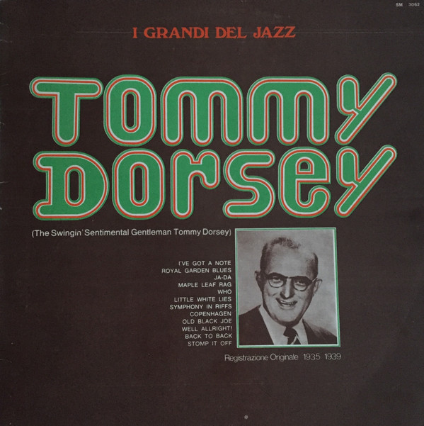 Tommy Dorsey - The Swingin' Sentimental Gentleman Tommy Dorsey | Joker (SM 3062)