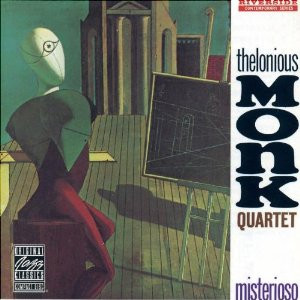 The Thelonious Monk Quartet - Misterioso | Original Jazz Classics (00025218620628)