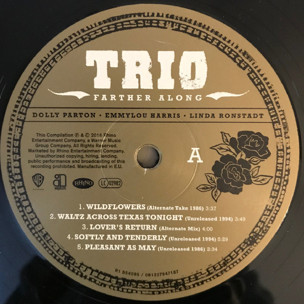 Dolly Parton , Emmylou Harris , Linda Ronstadt - Trio: Farther Along | Warner Bros. Records (R1 554095) - 3