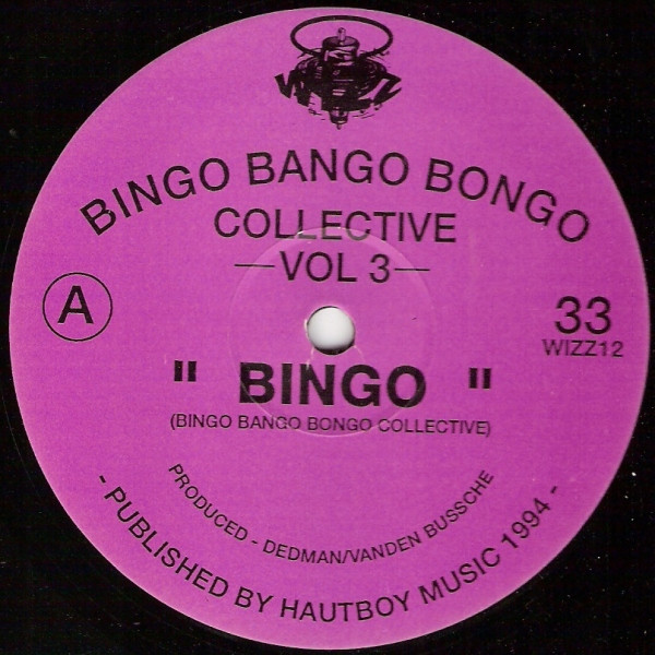 Bingo Bango Bongo Collective - Vol 3 | Wizz Records (WIZZ12) - main Bingo Bango Bongo Collective - Vol 3 | Wizz Records (WIZZ12) - main