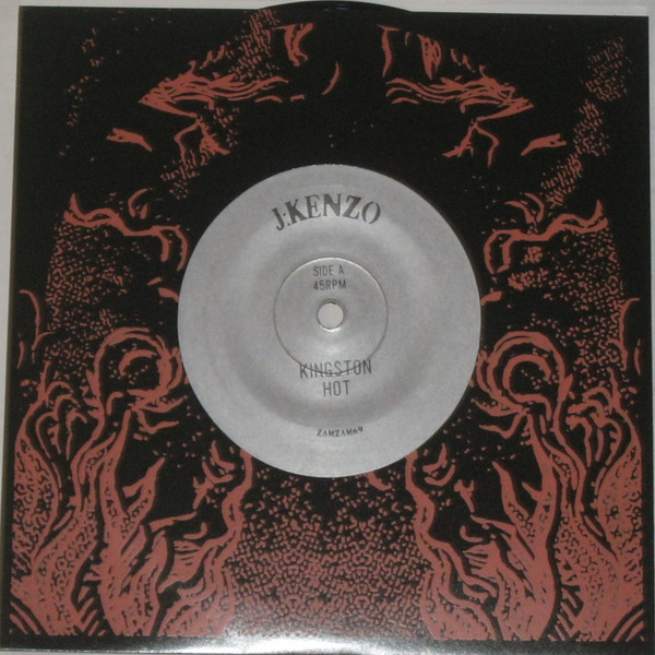 J:Kenzo - Kingston Hot | ZamZam Sounds (ZAMZAM69)