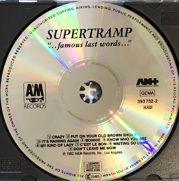 Supertramp - "...Famous Last Words..." | A&M Records (393 732-2) - 2