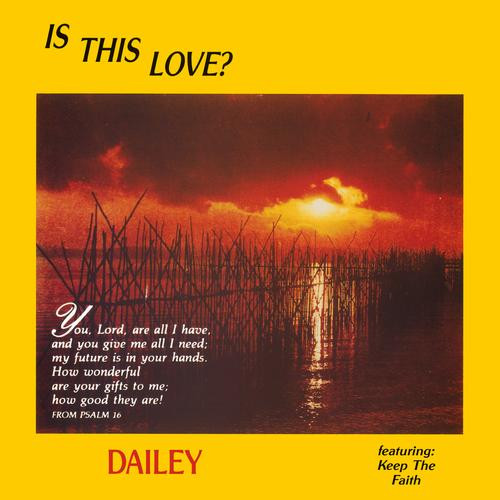 Dailey - Is This Love? | Federal Green Records (FG-002)