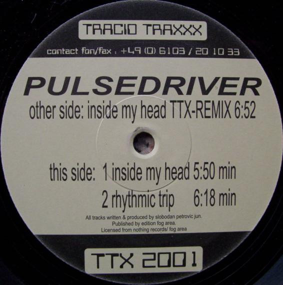 Pulsedriver - Inside My Head | Tracid Traxxx (TTX 2001) - 2 Pulsedriver - Inside My Head | Tracid Traxxx (TTX 2001) - 2