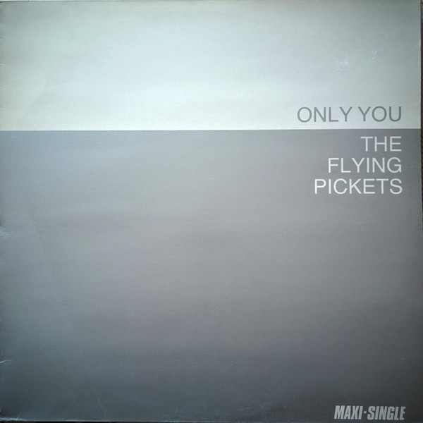 The Flying Pickets - Only You | Virgin (F-601.135)