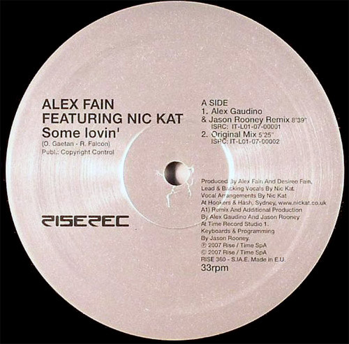 Alex Fain Featuring Nic Kat - Some Lovin' | Rise (RISE 360)