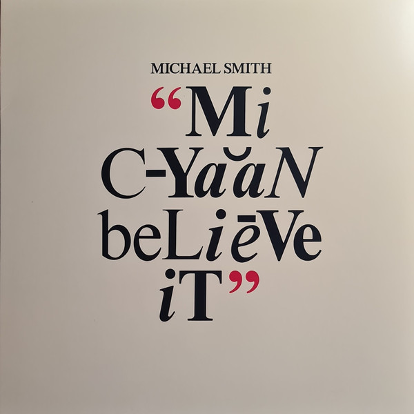 Michael Smith - Mi Cyaan Believe It | Island Records (458 920-8)