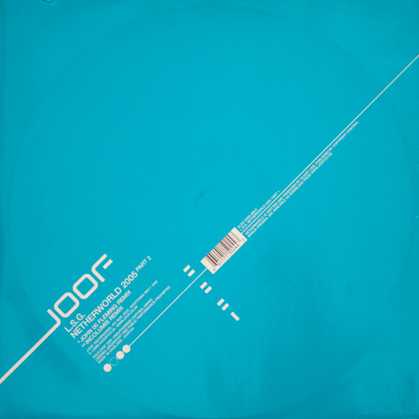 L.S.G. - Netherworld 2005 Part 2 | Joof Recordings (JOOF24X)