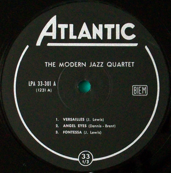 The Modern Jazz Quartet - The Modern Jazz Quartet | Atlantic (33-301) - 3
