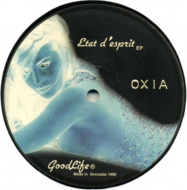Oxia - Etat D'esprit EP | GoodLife (GL04) - 2