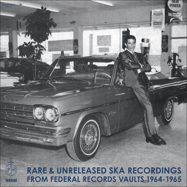 Various - Rare & Unreleased Ska Recordings From Federal Records Vaults: 1964-1965 | Dub Store Records (DSR LP 026)