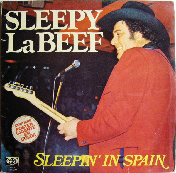Sleepy LaBeef - Sleepin' In Spain | Auvi (77-2063)