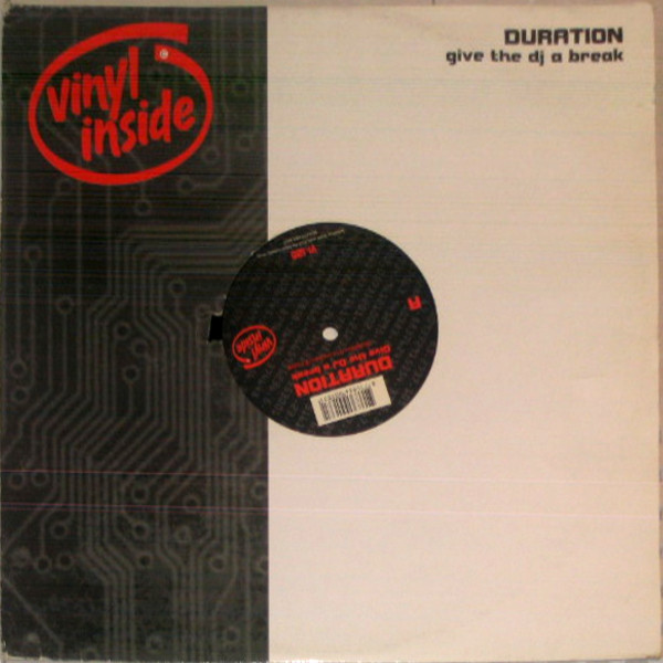 Duration - Give The DJ A Break | Vinyl Inside (VI 120)