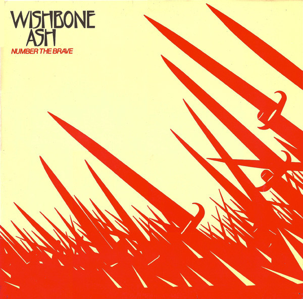 Wishbone Ash - Number The Brave | MCA Records (203 625)