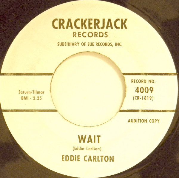 Eddie Carlton - Wait | Crackerjack Records (4009) - main