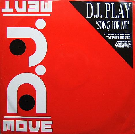 D.J. Play - Song For Me | DJ Movement (DJM 117)