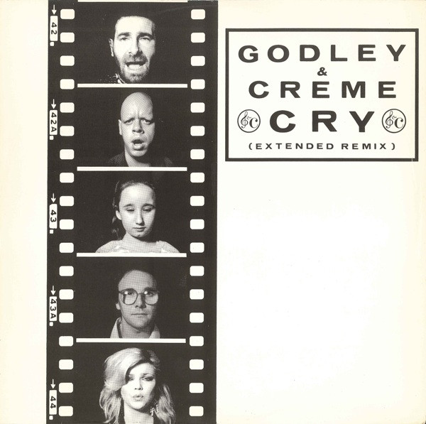 Godley & Creme - Cry (Extended Remix) | Polydor (POSPA 732)