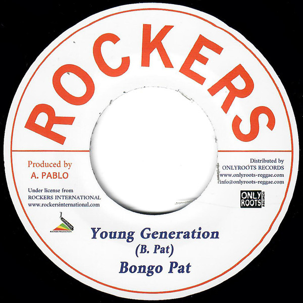 Bongo Pat / Augustus Pablo - Young Generation / New Style | Rockers (OR120)