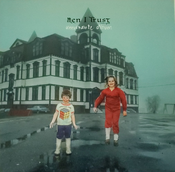 Men I Trust - Untourable Album | Return To Analog (RTADLX-120) - 2 Men I Trust - Untourable Album | Return To Analog (RTADLX-120) - 2
