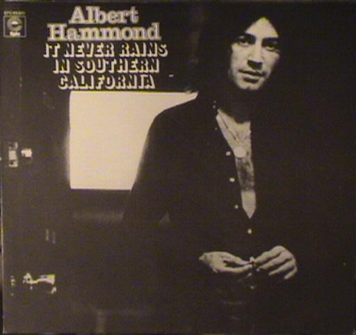 Albert Hammond - It Never Rains In Southern California | Epic (EPC 65320)