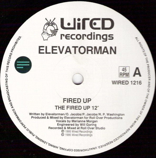 Elevatorman - Fired Up | Wired Recordings (WIRED 1216) - 3 Elevatorman - Fired Up | Wired Recordings (WIRED 1216) - 3
