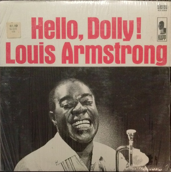 Louis Armstrong - Hello, Dolly! | Kapp Records (KS-3364)