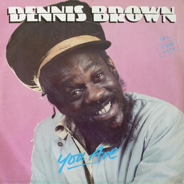 Dennis Brown - You Are | T.A.D. (TRD 111383)
