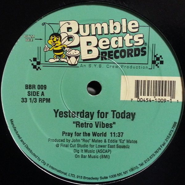 Yesterday For Today - Retro Vibes | Bumble Beats Records (BBR 009) Yesterday For Today - Retro Vibes | Bumble Beats Records (BBR 009)