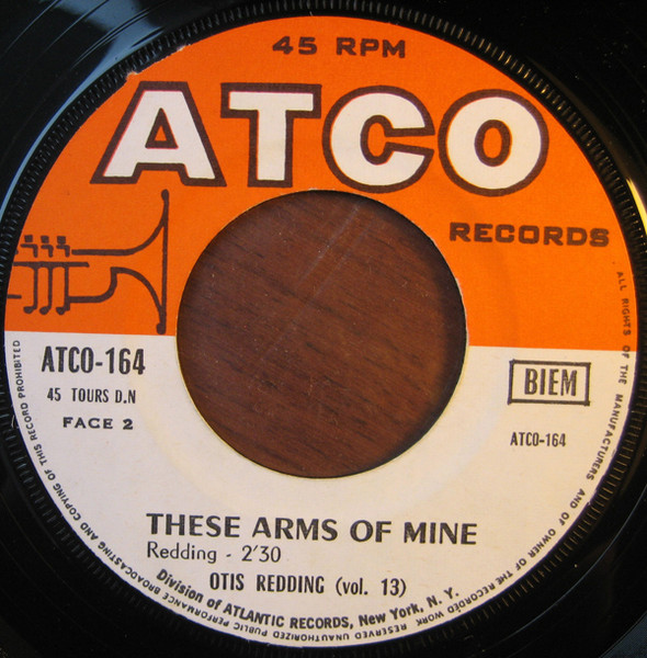 Otis Redding - Respect / These Arms Of Mine | ATCO Records (ATCO-164) - 3