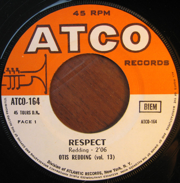 Otis Redding - Respect / These Arms Of Mine | ATCO Records (ATCO-164) - 2