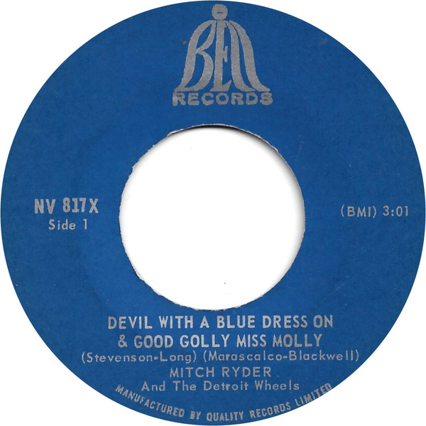 Mitch Ryder & The Detroit Wheels - Devil With A Blue Dress On & Good Golly Miss Molly | Bell Records (NV 817X)