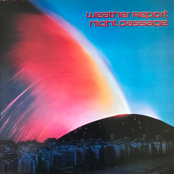 Weather Report - Night Passage | CBS (84597)