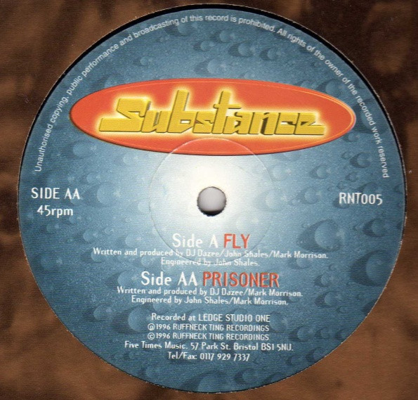 Substance - Fly / Prisoner | RuffNeck Ting Records (RNT 005)