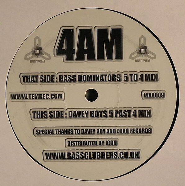 Bass Dominators - 4 AM | Warped Records (WAR009)