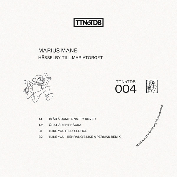 MariusMane - Hässelby Till Mariatorget | The Transient Nature Of The Disco Business (TTNoTDB004)