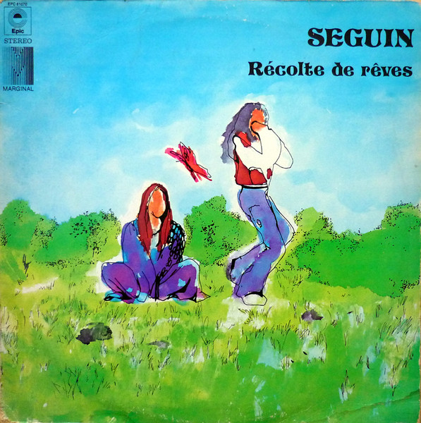 Séguin - Récolte De Rêves | Epic (EPC 81070)