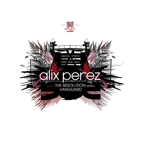 Alix Perez - The Resolution / Vanguard | Shogun Audio (SHA016) Alix Perez - The Resolution / Vanguard | Shogun Audio (SHA016)