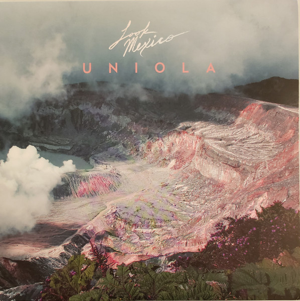 Look Mexico - Uniola | Tiny Engines (TE147) Look Mexico - Uniola | Tiny Engines (TE147)