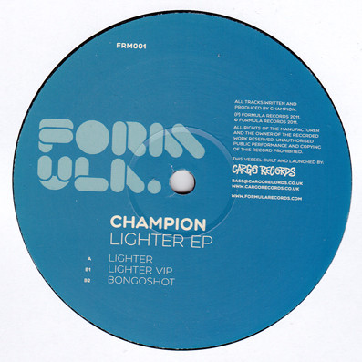 Champion - Lighter EP | Formula Records (FRM001)