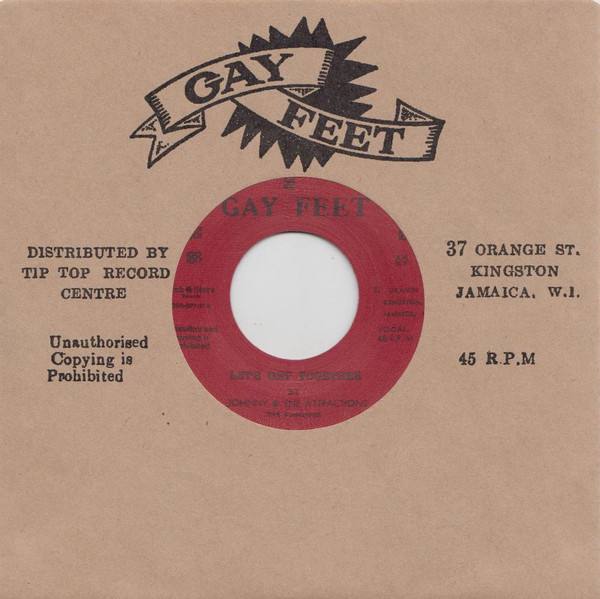 Johnny & The Attractions - Let's Get Together / Cross My Heart | Gay Feet (DSR-SP7-37)