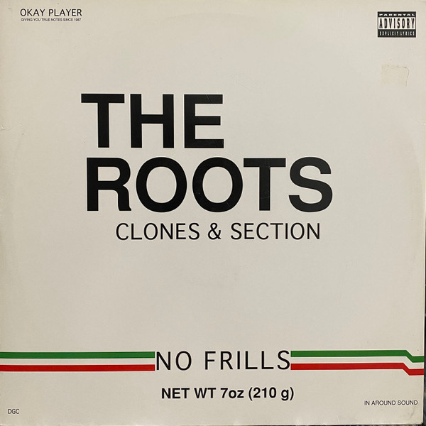 The Roots - Clones & Section | DGC (DGC12-22216) - main The Roots - Clones & Section | DGC (DGC12-22216) - main