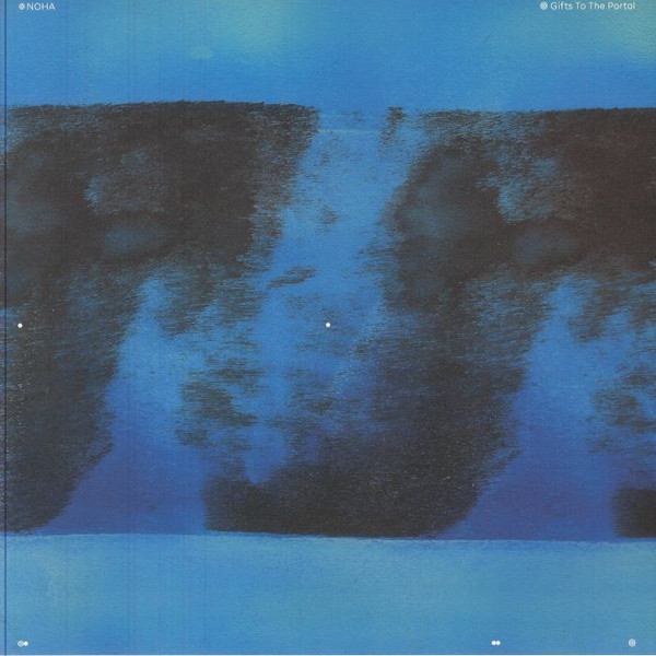 Noha - Gifts To The Portal | Chapelle XIV Music (CHXIV012)
