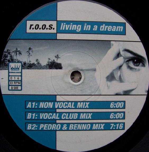 R.O.O.S. - Living In A Dream | Kingsize (014) - 3