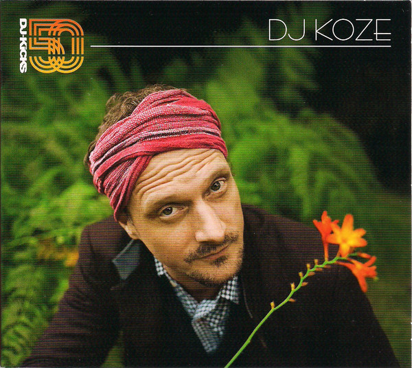 DJ Koze - DJ-Kicks | !K7 Records (K7325CD)